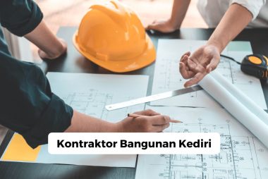 Kontraktor Bangunan Kediri